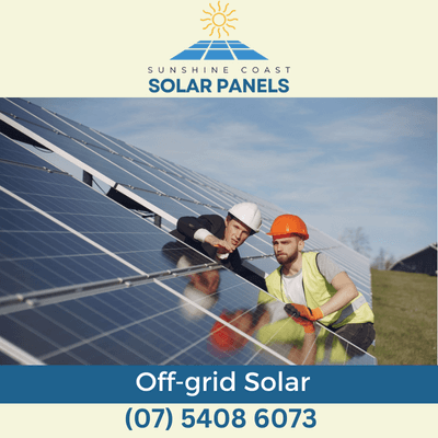 Empower Your Life: Off-Grid Solar Solutions in Sunshine Coast